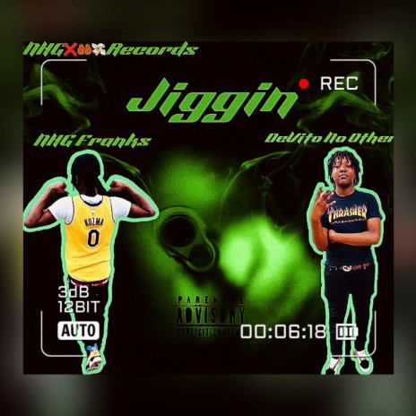 Jiggin ft. DeVito No Other