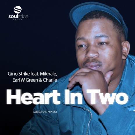 My Heart In Two (Instrumental) ft. Mikhale, Earl W. Green & Charlie
