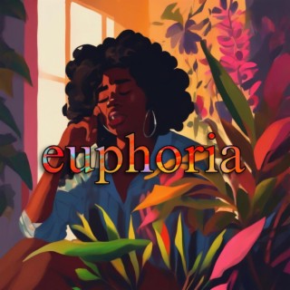 Euphoria