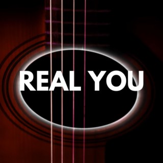 Real You