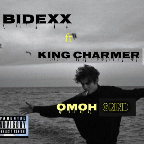 Omoh Grind (Freestyle) ft. King Charmer | Boomplay Music