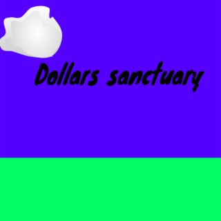 Dollars Sanctuary EP