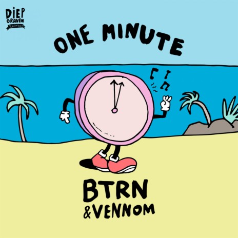 One Minute ft. Vennom | Boomplay Music