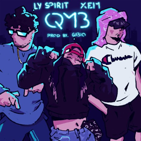 QMB ft. superxeim | Boomplay Music