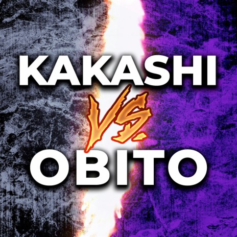Kakashi Vs. Obito | Boomplay Music