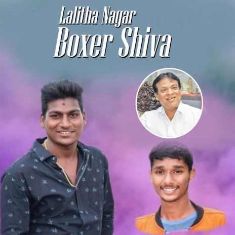 Lalitha Nagar Boxer Shiva Song | Boomplay Music
