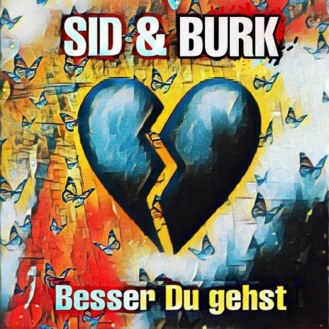 Besser Du gehst ft. BURK | Boomplay Music
