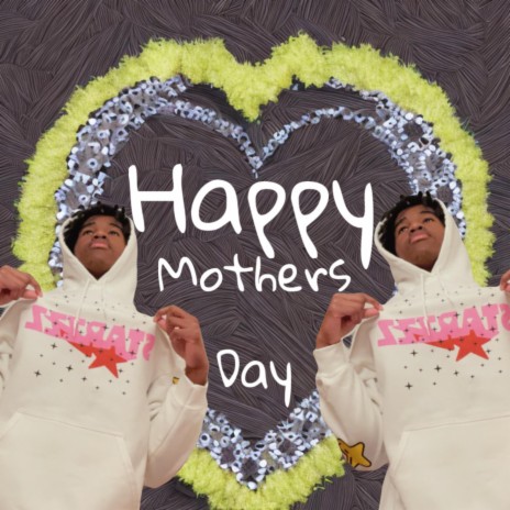 Happy Mothers Day | Boomplay Music