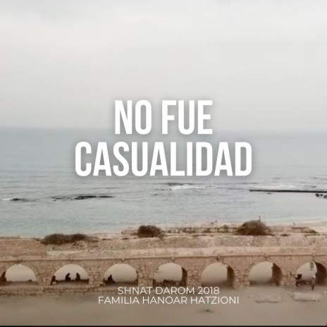 No fue casualidad | Boomplay Music