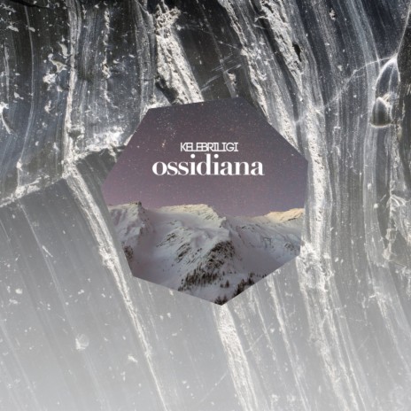 Ossidiana | Boomplay Music