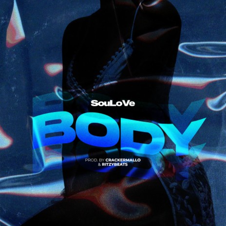 Body | Boomplay Music