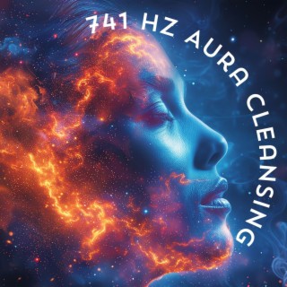 741 Hz Aura Cleansing, Dissolving Toxins, Strengthening the Immune System, Meditative Sleep