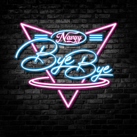 Bye Bye | Boomplay Music