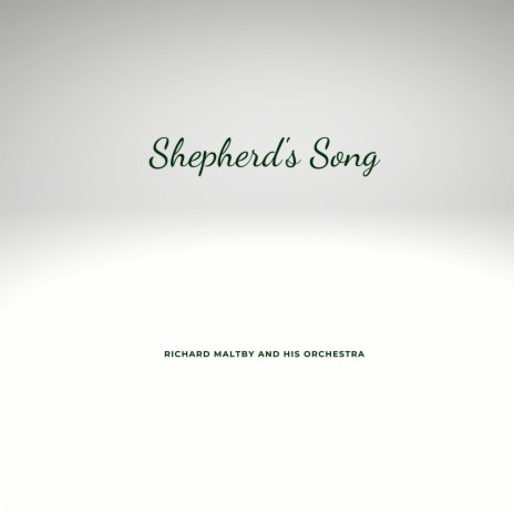 Shepherd's Song | Boomplay Music