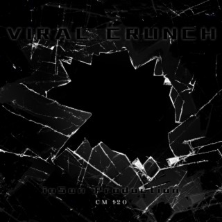 Viral Crunch | Mönch | Eksplosjon