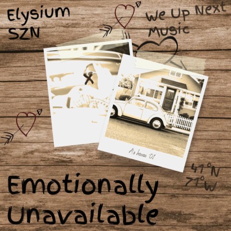 Emotionally Unavailable | Boomplay Music