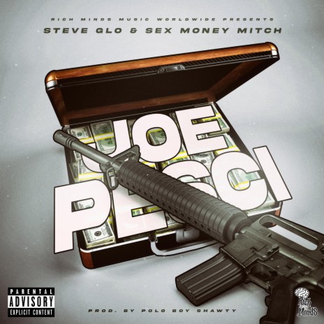 Joe Pesci ft. Sex Money Mitch | Boomplay Music