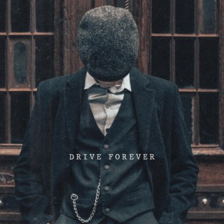 Drive Forever - Instrumental
