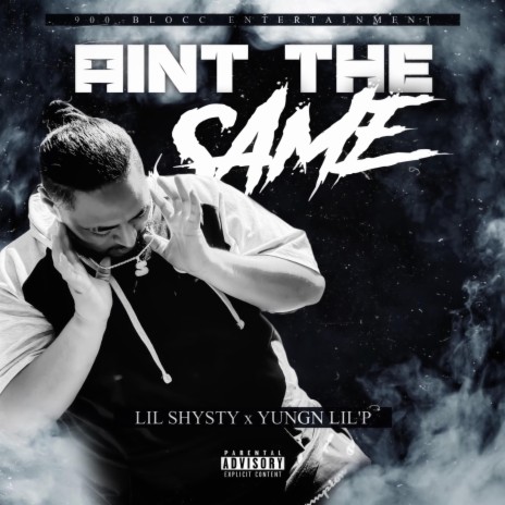 Aint The Same ft. Yungn Lil'p