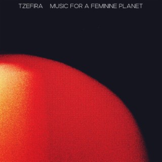 Music for a Feminine Planet