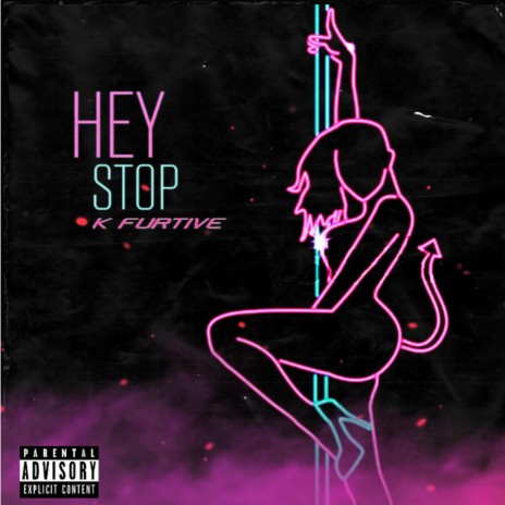 Hey Stop | Boomplay Music