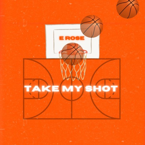 Take My Shot | Boomplay Music