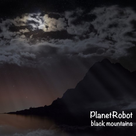 Black Mountains | Boomplay Music