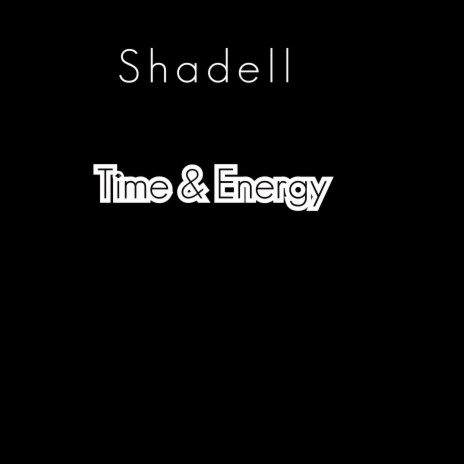 Time & Energy ft. SmittyBoyDaBos | Boomplay Music