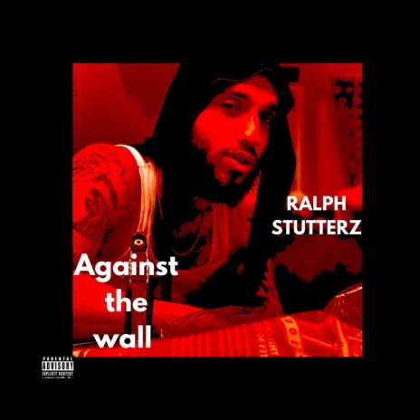 Against the wall | Boomplay Music
