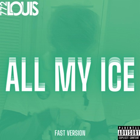 All My Ice (Fast) | Boomplay Music