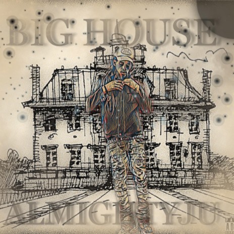 BIG HOUSE | Boomplay Music
