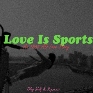 Love Is Sports