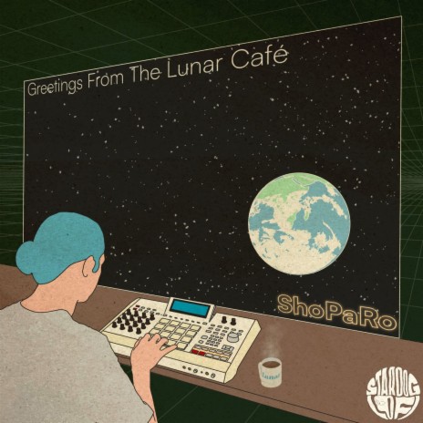 Greetings From The Lunar Café ft. Stardog Lofi | Boomplay Music