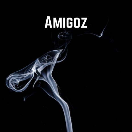 Amigoz | Boomplay Music