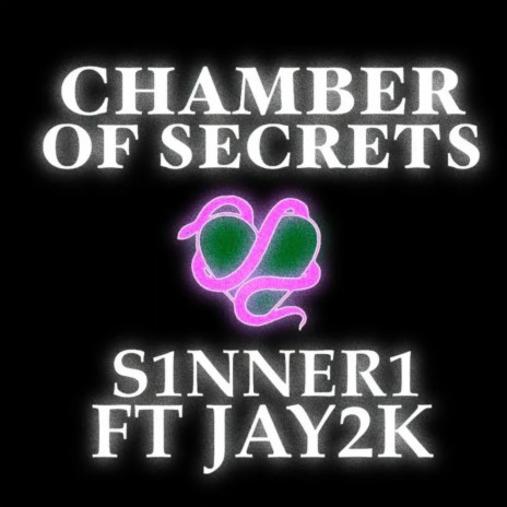 CHAMBER OF SECRETS ft. Jay2k