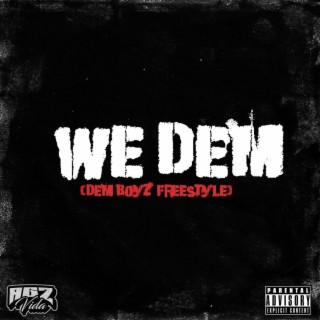 We Dem lyrics | Boomplay Music