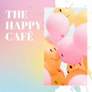 The Happy Café