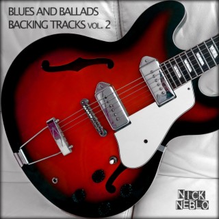 Blues and Ballads Backing Tracks, Vol. 2