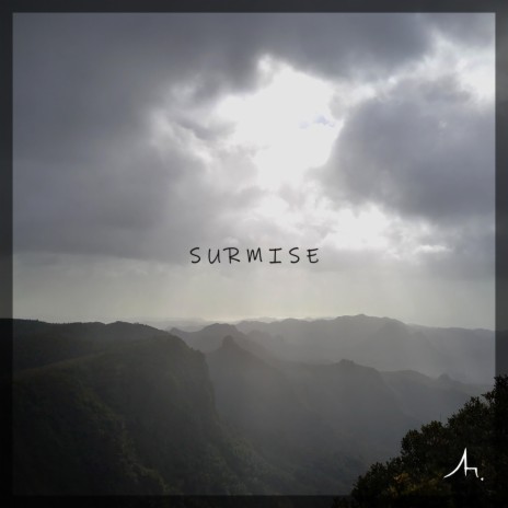 Surmise | Boomplay Music