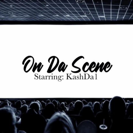 On Da Scene | Boomplay Music