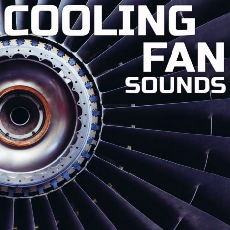 Cooling Fan Ambience ft. NatGeo Soundscapes, NatGeo White Noise & NatGeo Nature Sounds | Boomplay Music