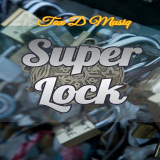 Super Lock