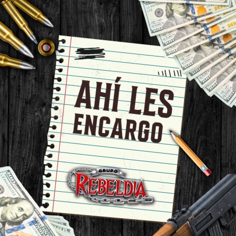 Ahí Les Encargo | Boomplay Music