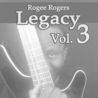 Legacy, Vol. 3