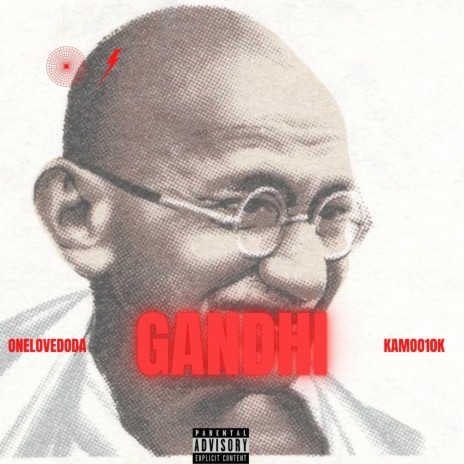 Gandhi ft. kamoo2shell | Boomplay Music