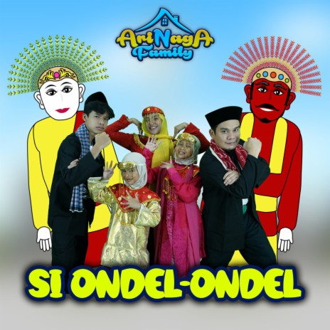 Si Ondel-Ondel | Boomplay Music