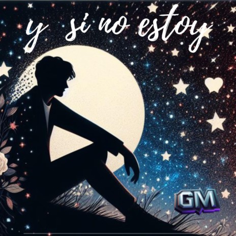 y si no estoy | Boomplay Music