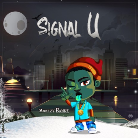 Signal U | Boomplay Music
