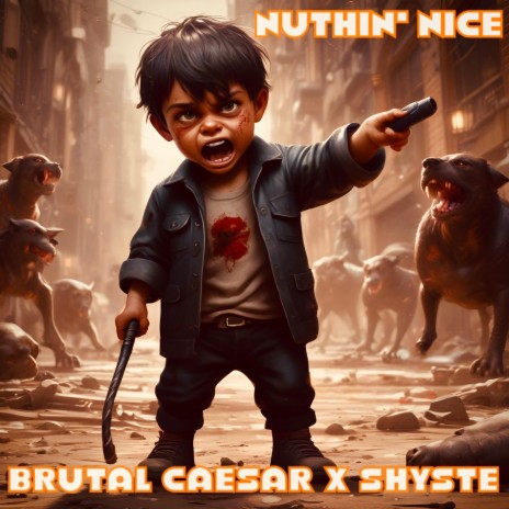 Nuthin' Nice (Radio Edit) ft. Shyste & Endustrie | Boomplay Music