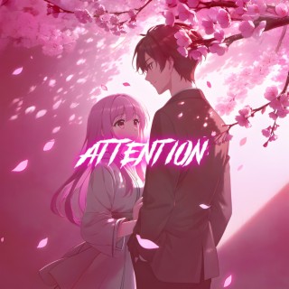 Attention (Nightcore)